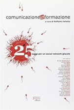 Comunicazione informazione. 25