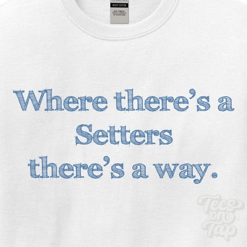 Dove setters there s a - there's, way