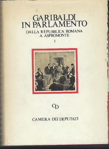 Garibaldi parlamento dalla - garibaldi, parlamento: