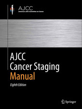 AJCC Cancer Staging Manual by