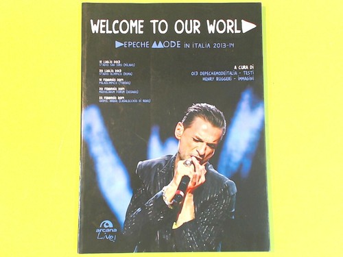 Welcome our world depeche - welcome, to