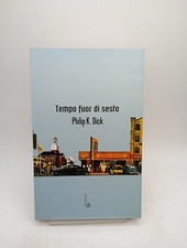 Tempo fuor di sesto - Philip