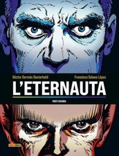 L'ETERNAUTA. PARTE SECONDA  -