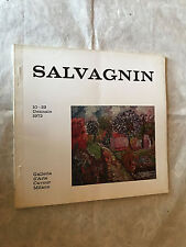 GALLERIA D'ARTE CAVOUR CATALOGO MOSTRA GENNAIO 1972 BRUNO SALVAGNIN PITTURA