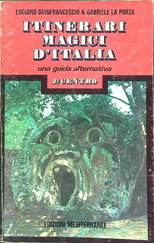 Itinerari magici italia vol - d'italia,