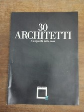 30 ARCHITETTI E LA QUALITà DELLA CASA BARBARA GEROSA 1990 ANSALDO