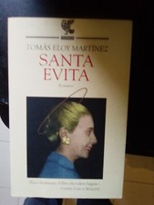 SANTA EVITA 1996 Tomas Eloy Martinez 1996 guanda prima edizione