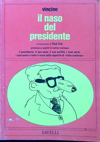 Naso del presidente - il, vincino