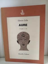 Elemire ZOLLA Aure. I luoghi e