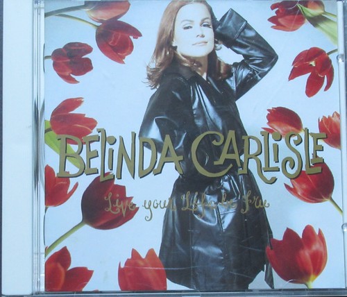 Belinda carlisle live - -,