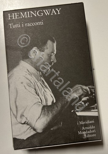 Hemingway tutti racconti i - hemingway,