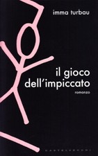 Il gioco dell'impiccato -