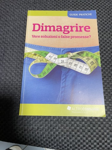 Altroconsumo dimagrire vere - altroconsumo,