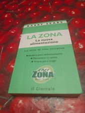 La Zona-La Nuova Alimentazione-Barry Sears Libro