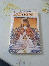 A.C.H. Smith - Labyrinth - Prima Edizione Sonzogno 1986 Q