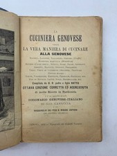 La cuciniera genovese ossia la vera maniera di cucinare alla genovese 1893