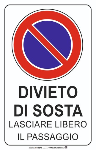 Cartello segnaletico divieto - cartello,