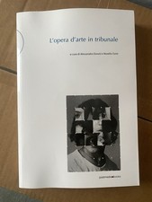 L'opera d'arte in tribunale -