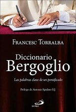 Diccionario bergoglio las - diccionario, bergoglio: