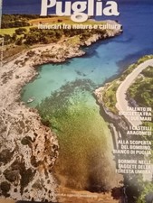Bell'Italia 2001Puglia " Itinerari fra natura e cultura" di 72 pagine