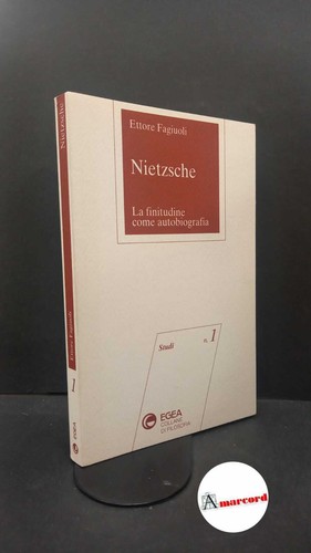 Fagiuoli ettore nietzsche - fagiuoli,, ettore.