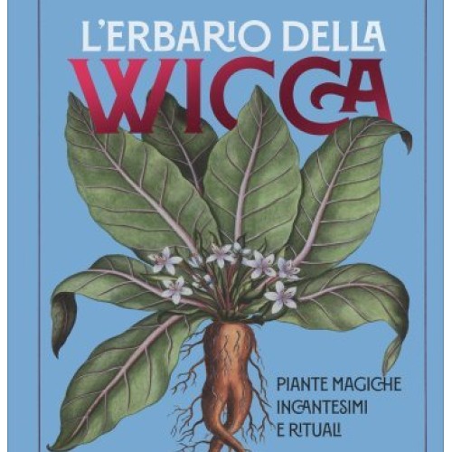 Libro erbario della wicca - della,