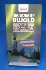 Odissea Delos 18 - LOIS McMASTER BUJOLD - MILES VORKOSIGAN L'UOMO DEL TEMPO