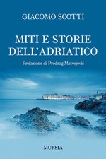 MITI E STORIE DELL'ADRIATICO
