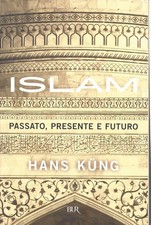 ISLAM PASSATO, PRESENTE E