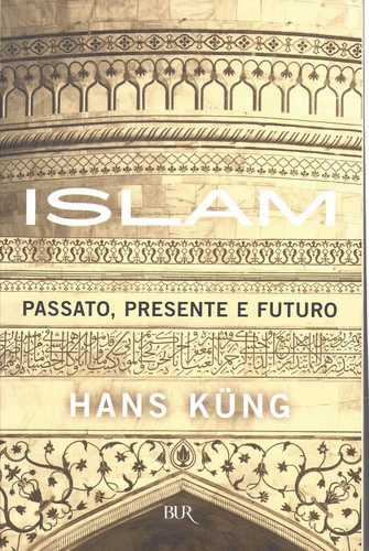 Islam passato presente e - passato,,