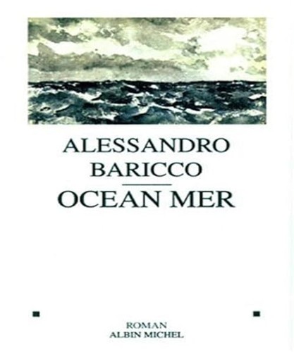 Océan mer baricco - océan,