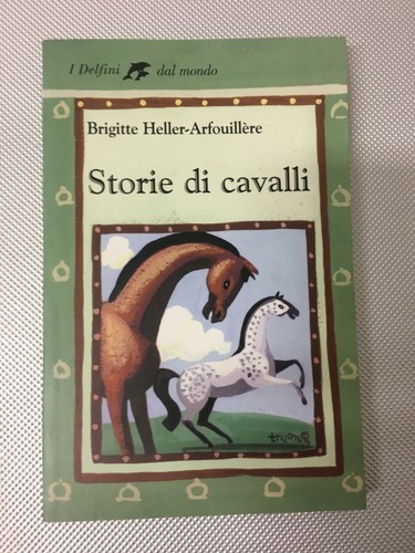 Libro storie cavalli - libro,