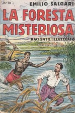 La foresta misteriosa. 