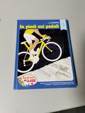 IN PIEDI SUI PEDALI SCRITTORI DI CLASSE LIBRO RAGAZZI 