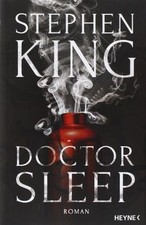 Doctor Sleep von King, Stephen