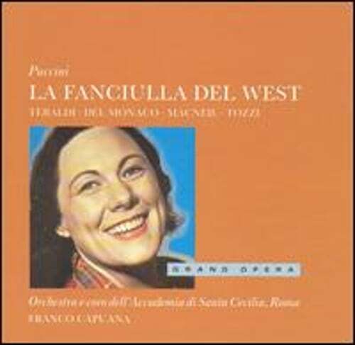 Puccini fanciulla del - puccini:, west