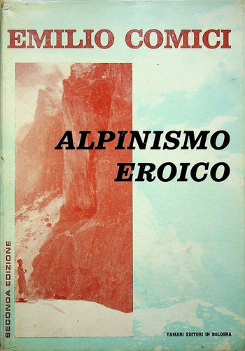 Alpinismo eroico cura - alpinismo, eroico.