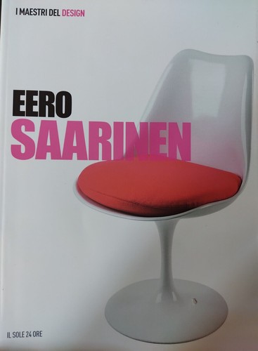 Eero saarinen maestri del - i,