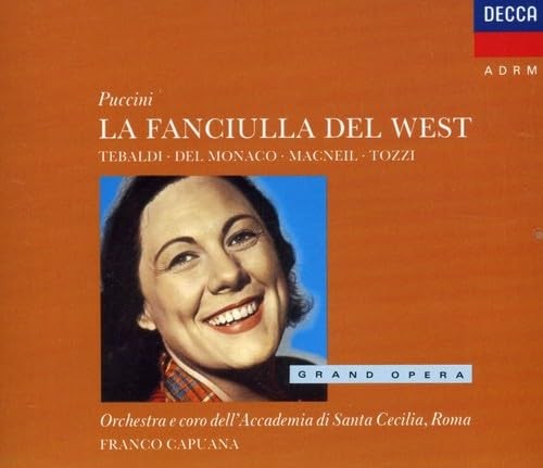 Puccini fanciulla del - fanciulla, west