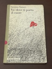 Susanna Tamaro - Va' dove ti porta il cuore _ 16^ ediz. (1994)