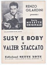 Spartito RENZO GILARDINI Susy e Boby - Valzer staccato - 1953 Fisarmonica