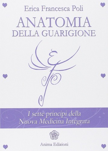 Anatomia della guarigione i - della, guarigione.