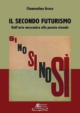 Il secondo Futurismo