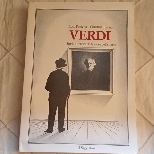 Verdi storia illustrata vita - verdi,