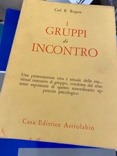 ROGERS, I GRUPPI DI INCONTRO -