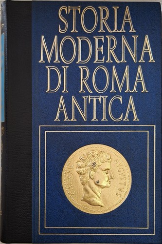 Storia moderna roma antica - di,