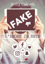 Fake. L'amore in rete -