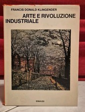 Klingender arte rivoluzione - arte, e