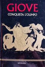 GIOVE CONQUISTA L'OLIMPO