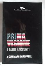 PRIMA VISIONE E ALTRI RACCONTI